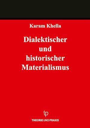 Dialektischer und historischer Materialismus