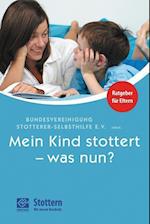 Mein Kind stottert - was nun?