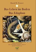 Das Leben im Boden / Das Edaphon