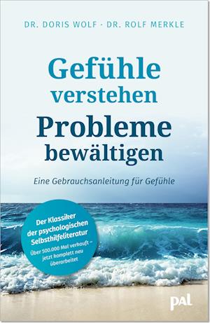 Gefühle verstehen, Probleme bewältigen