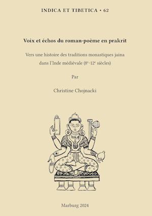 Voix et échos du roman-poème en prakrit