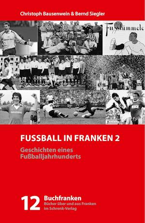 Fußball in Franken 2