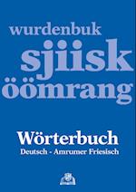 Wörterbuch Deutsch - Amrumer Friesisch / wurdenbuk sjiisk - öömrang