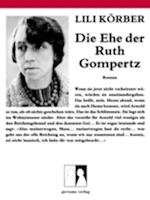 Die Ehe der Ruth Gompertz