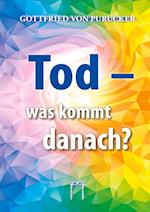 Tod - was kommt danach?