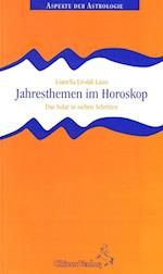 Jahresthemen im Horoskop