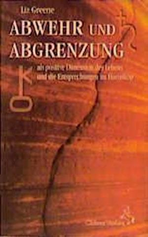 Abwehr und Abgrenzung als positive Dimension des Lebens und ihre Entsprechungen im Horoskop