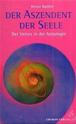 Der Aszendent der Seele