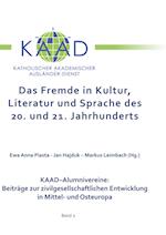 Das Fremde in Kultur, Literatur und Sprache des 20. und 21. Jahrhunderts