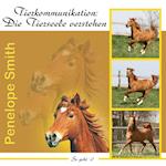 Tierkommunikation: Die Tierseele verstehen. Audio-CD