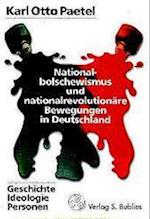 Nationalbolschewismus und nationalrevolutionäre Bewegungen in Deutschland