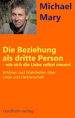 Die Beziehung als dritte Person