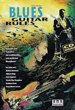 Blues Guitar Rules. Mit CD