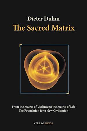 The Sacred Matrix