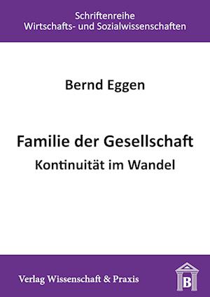 Familie der Gesellschaft.