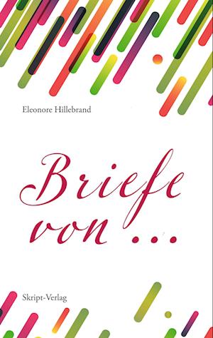 Briefe von ...