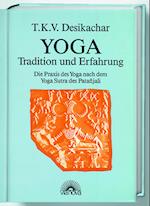 Yoga - Tradition und Erfahrung