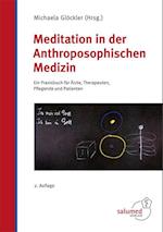 Meditation in der Anthroposophischen Medizin