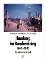 Hamburg im Bombenkrieg 1940 - 1945