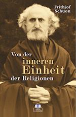 Von der inneren Einheit der Religionen