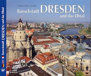 DRESDEN - Barockstadt Dresden und das Elbtal