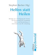 Helfen Statt Heilen