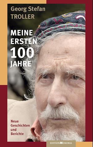 Meine ersten 100 Jahre