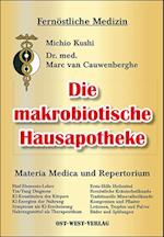 Die makrobiotische Hausapotheke