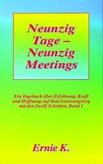 Neunzig Tage - Neunzig Meetings