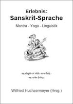 Erlebnis: Sanskrit-Sprache