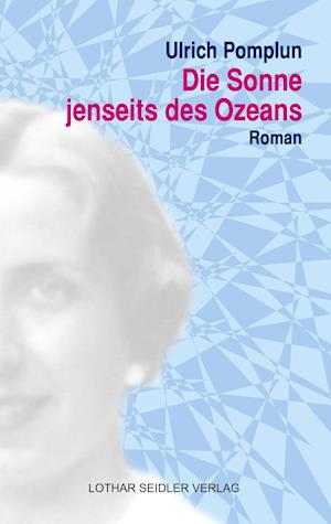 Die Sonne jenseits des Ozeans