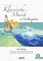 Klassische Musik im Kindergarten - Die Moldau