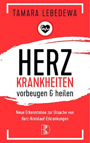 Herzinfarkt vorbeugen und heilen