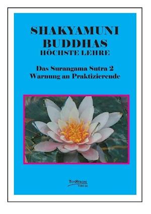 Buddhas Höchste Lehre Das Surangama Sutra 2