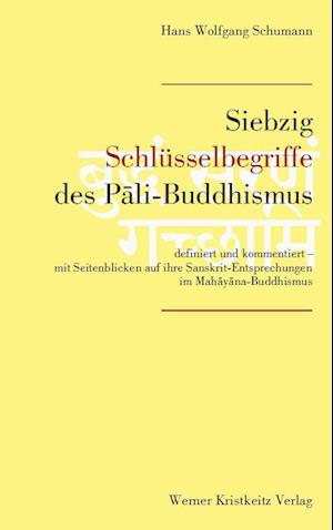 Siebzig Schlüsselbegriffe des Pali-Buddhismus