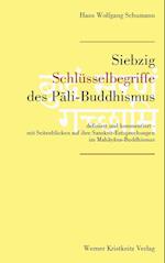 Siebzig Schlüsselbegriffe des Pali-Buddhismus