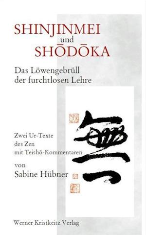 Shinjinmei und Shôdôka