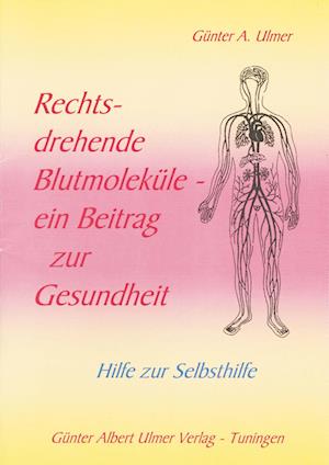 Rechtsdrehende Blutmoleküle