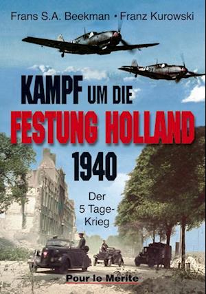 Kampf um die Festung Holland