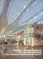 Skidmore, Owings & Merrill, International Terminal, San Francisco International Airport