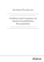 Verfahren Und Formulare Zur Arbeitswirtschaftlichen Personalarbeit.