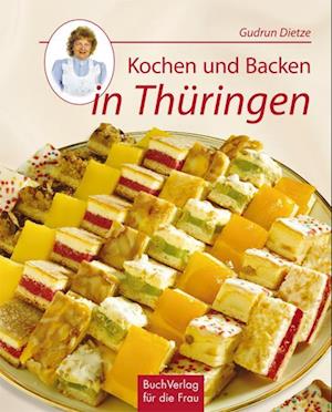 Kochen und Backen in Thüringen