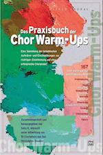 Das Praxisbuch der Chor Warm-Ups