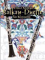 Vahid Matejkos Balkan Duette für Klarinette Buch/CD