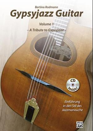 Gypsyjazz Guitar Volume 1