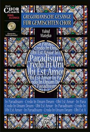 Matejko, V: Gregorianische Gesänge für gemischten Chor