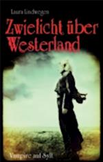 Zwielicht über Westerland