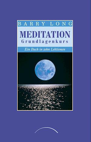 Meditation Grundlagenkurs