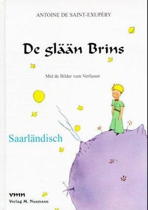 De glään Brins. Saarländisch