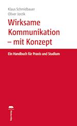 Wirksame Kommunikation - mit Konzept